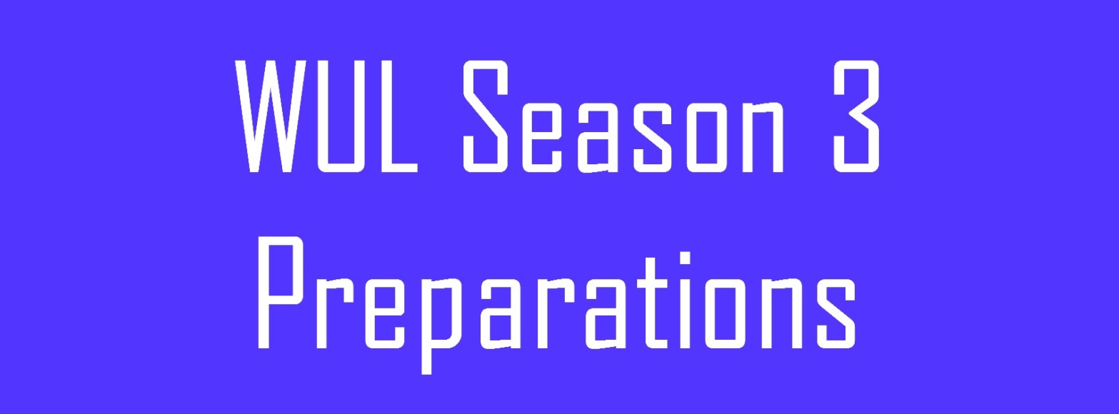 WUL Season 3 Prep Image